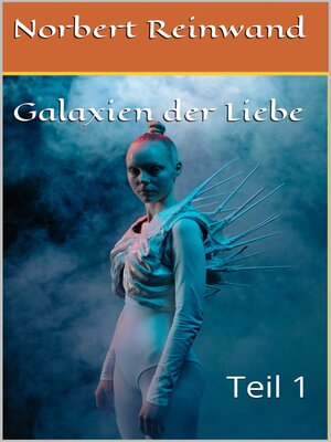 cover image of Galaxien der Liebe 1